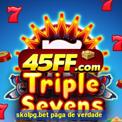 skolpg.bet paga de verdade